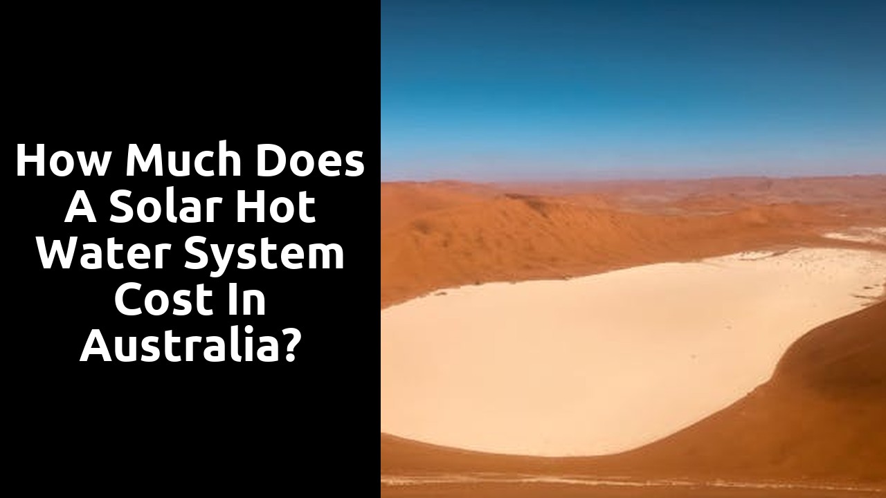 How much does a solar hot water system cost in Australia?