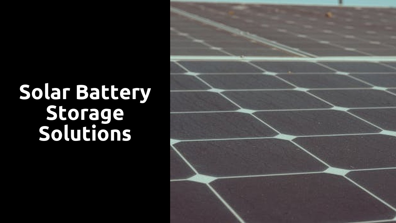 Solar Battery Storage Solutions