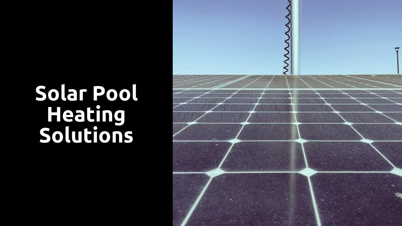 Solar Pool Heating Solutions