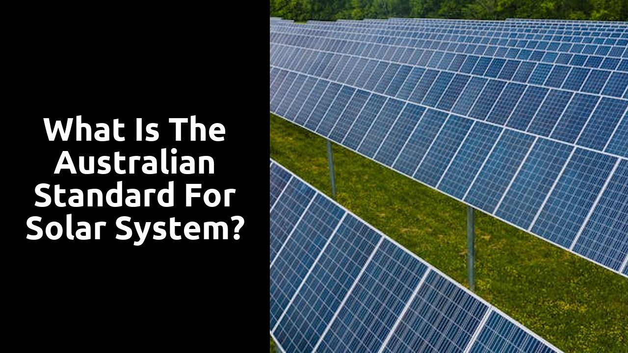 What is the Australian standard for solar system?