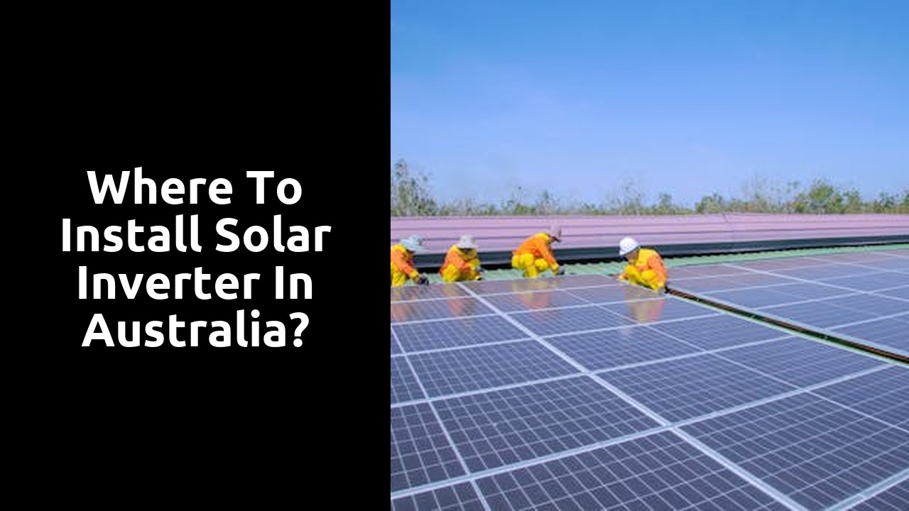 Where to install solar inverter in Australia?