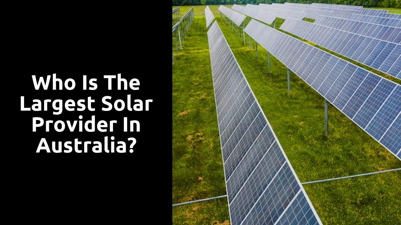 Who is the largest solar provider in Australia?